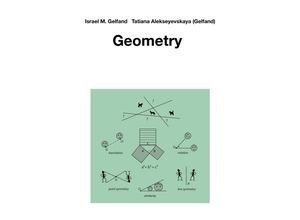 9781071602973 - Geometry - Israel M Gelfand Tatiana Alekseyevskaya (Gelfand) Kartoniert (TB)