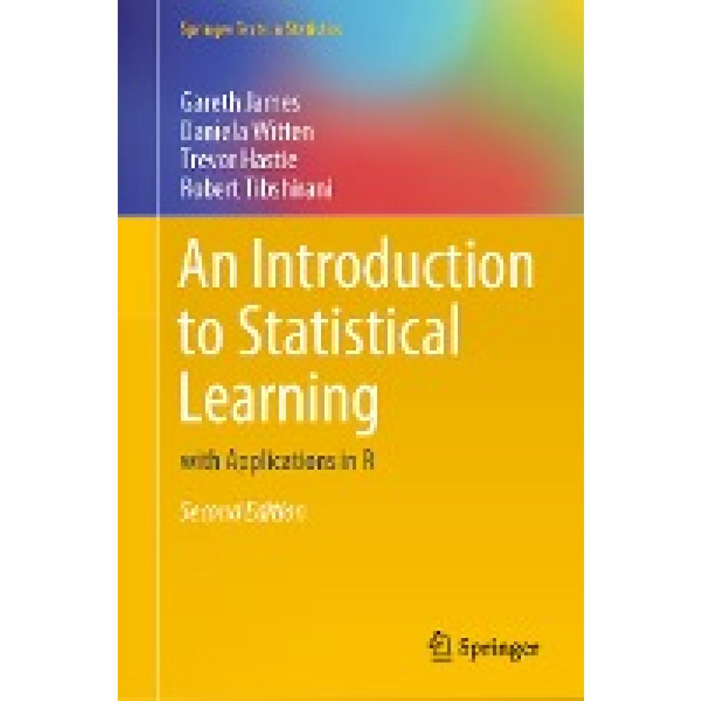 9781071614174 - An Introduction to Statistical Learning - Gareth James Daniela Witten Trevor Hastie Gebunden 9781071614174 - An Introduction to Statistical Learning - Gareth James Daniela Witten Trevor Hastie Gebunden