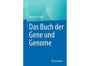 9781071635308 - Das Buch der Gene und Genome - Susanne B Haga Kartoniert (TB)