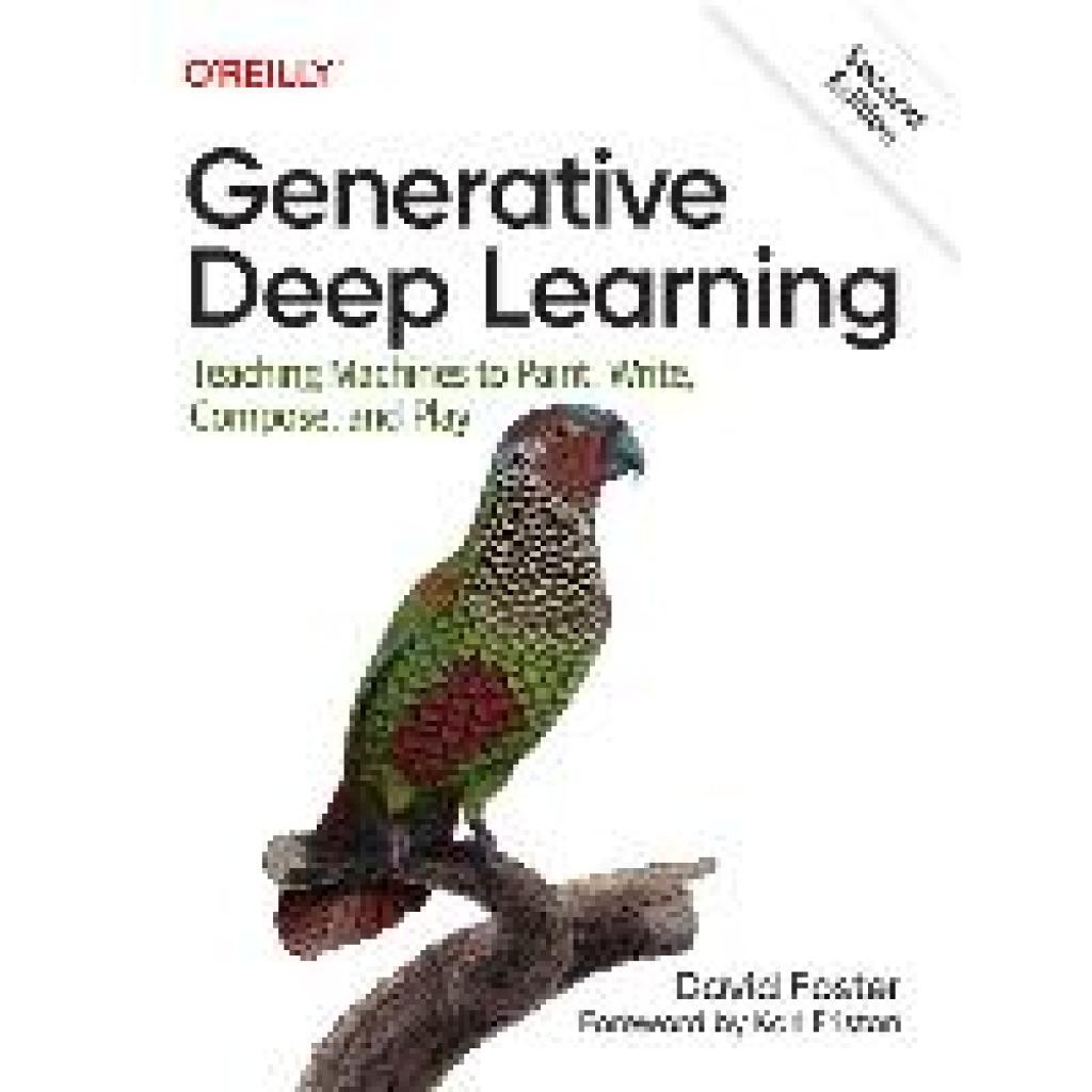 9781098134181 - Foster David Generative Deep Learning