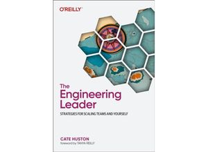 9781098154066 - The Engineering Leader - Cate Huston Taschenbuch