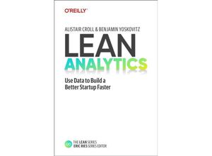 9781098168186 - Lean Analytics - Alistair Croll Benjamin Yoskovitz Kartoniert (TB)