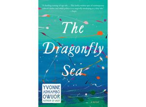 9781101973622 - The Dragonfly Sea - Yvonne Adhiambo Owuor Kartoniert (TB)