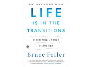 9781101980514 - Life Is in the Transitions - Bruce Feiler Kartoniert (TB)