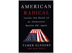 9781101986158 - American Radical - Tamer Elnoury Gebunden