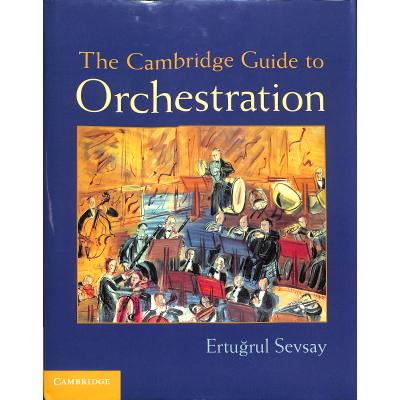 9781107025165 - The Cambridge guide to orchestration