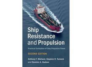 9781107142060 - Ship Resistance and Propulsion - Anthony F Molland Stephen R Turnock Dominic A Hudson Gebunden