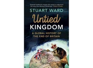 9781107145993 - Untied Kingdom - Stuart Ward Gebunden