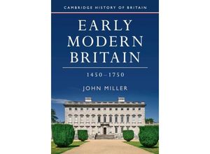 9781107650138 - Early Modern Britain 1450-1750 - John Miller Kartoniert (TB)