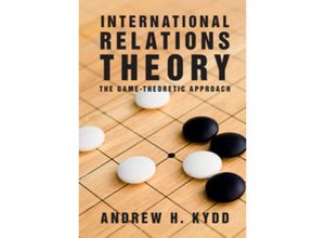 9781107694231 - International Relations Theory - Andrew H Kydd Kartoniert (TB)