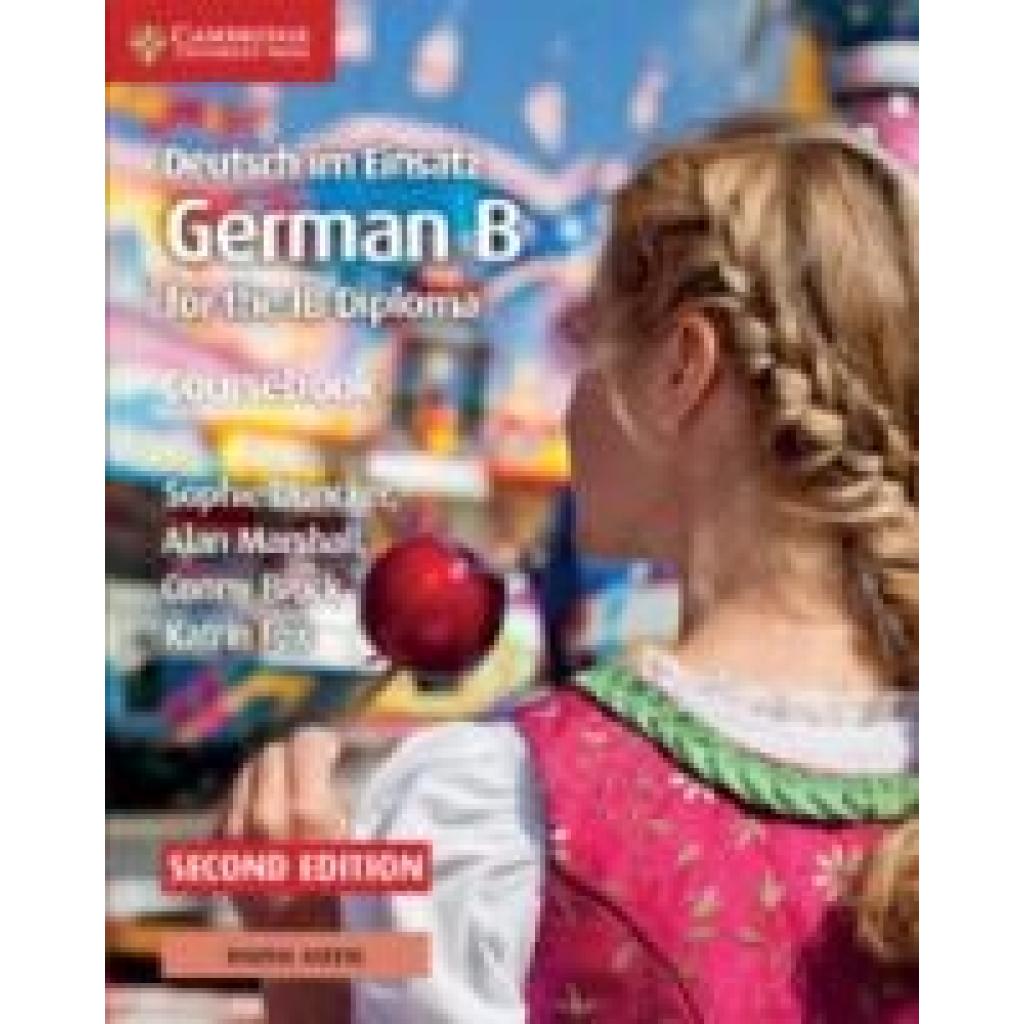 9781108760447 - Duncker Sophie Deutsch Im Einsatz Coursebook with Cambridge Elevate Edition German B for the Ib Diploma