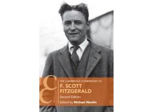 9781108813907 - The Cambridge Companion to F Scott Fitzgerald - Michael (Edited by) Nowlin Taschenbuch