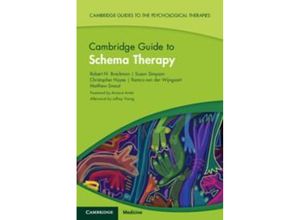 9781108927475 - Cambridge Guide to Schema Therapy - Robert N Brockman Susan Simpson Christopher Hayes Remco van der Wijngaart Matthew Smout Taschenbuch