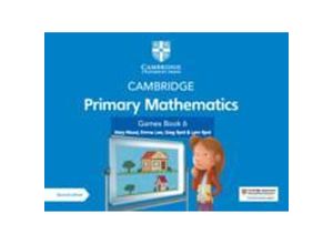 9781108986885 - Cambridge Primary Mathematics Games Book 6 with Digital Access - Mary Wood Emma Low Kartoniert (TB)