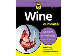 9781119512738 - Wine For Dummies - Ed McCarthy Mary Ewing-Mulligan Kartoniert (TB)