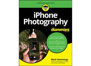 9781119687795 - iPhone Photography For Dummies - Mark Hemmings Kartoniert (TB)