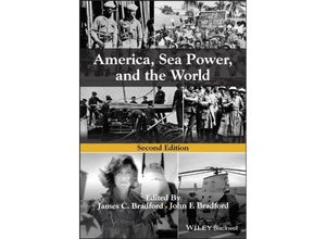 9781119772484 - America Sea Power and the World Kartoniert (TB)