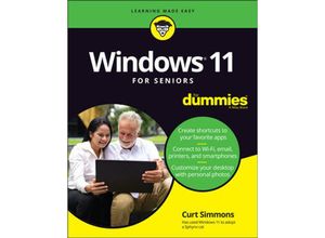 9781119846505 - Windows 11 For Seniors For Dummies - Curt Simmons Kartoniert (TB)