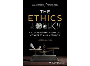 9781119891970 - The Ethics Toolkit - Julian Baggini Peter S Fosl Kartoniert (TB)