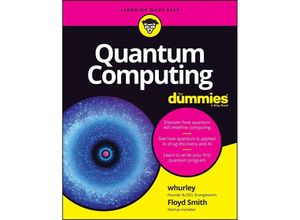 9781119933908 - Quantum Computing For Dummies - Whurley Floyd Earl Smith Kartoniert (TB)