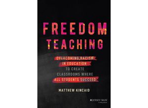 9781119984832 - Freedom Teaching - Matthew Kincaid Gebunden