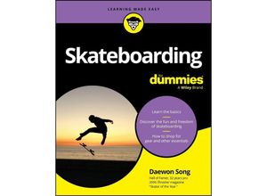 9781119989929 - Skateboarding For Dummies - Daewon Song Kartoniert (TB)