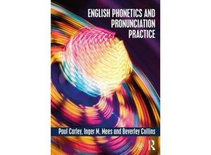 9781138886346 - English Phonetics and Pronunciation Practice - Paul Carley Inger M Mees Kartoniert (TB)