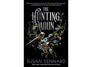 9781250194145 - The Hunting Moon - Susan Dennard Gebunden