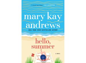 9781250256904 - Hello Summer - Mary Kay Andrews Taschenbuch