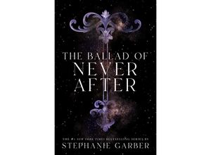 9781250268426 - The Ballad of Never After - Stephanie Garber Gebunden