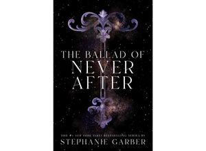 9781250268433 - The Ballad of Never After - Stephanie Garber Kartoniert (TB)