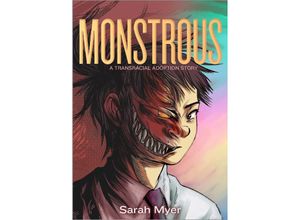 9781250268808 - Monstrous - Sarah Myer Kartoniert (TB)