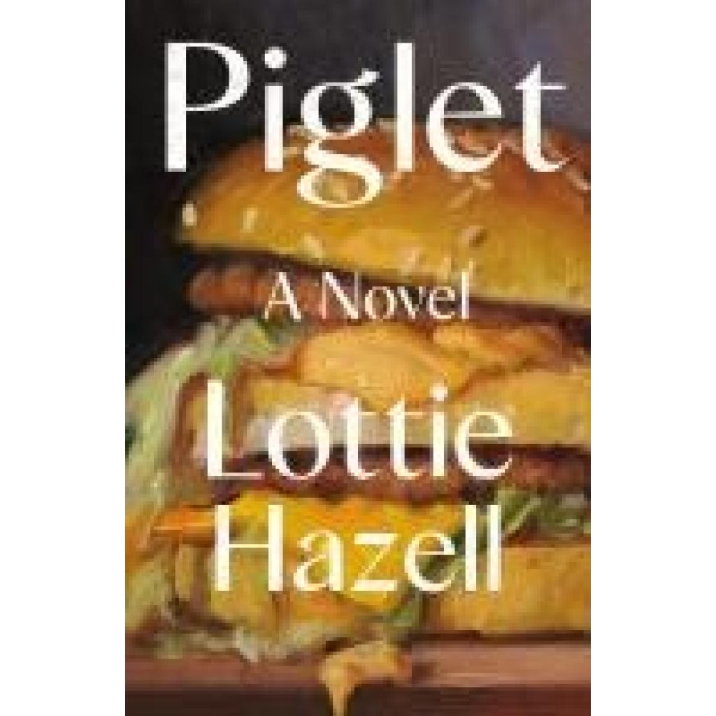 9781250289841 - Hazell Lottie Piglet
