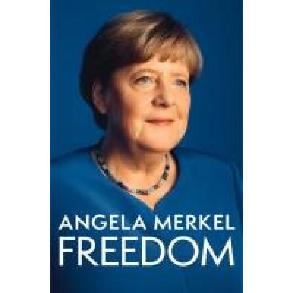9781250319906 - Merkel Angela Freedom