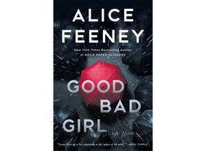 9781250326744 - Good Bad Girl - Alice Feeney Taschenbuch