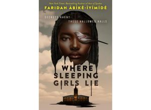 9781250345554 - Where Sleeping Girls Lie - Faridah Àbíké-Íyímídé Kartoniert (TB)