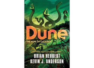 9781250765185 - Dune The Heir of Caladan - Brian Herbert Kevin J Anderson Kartoniert (TB)