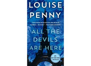 9781250784292 - Louise Penny - GEBRAUCHT All the Devils Are Here A Novel (Chief Inspector Gamache Band 16) - Preis vom 12112023 060208 h