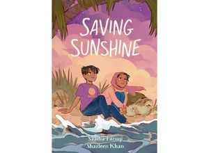 9781250793812 - Saving Sunshine - Saadia Faruqi Taschenbuch