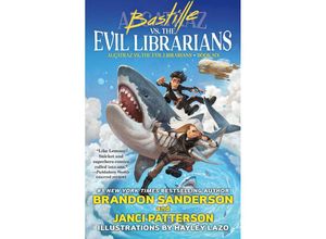 9781250811097 - Bastille vs the Evil Librarians - Brandon Sanderson Janci Patterson Taschenbuch