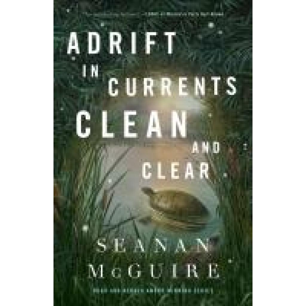 9781250848338 - Mcguire Seanan Adrift in Currents Clean and Clear