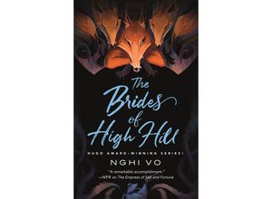 9781250851444 - The Brides of High Hill - Nghi Vo Gebunden