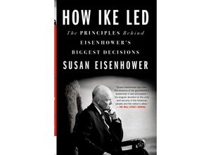 9781250852618 - How Ike Led - Susan Eisenhower Kartoniert (TB)