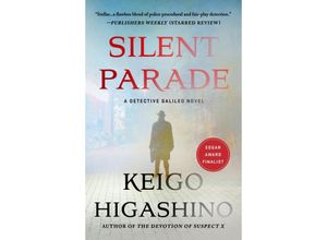 9781250862006 - Silent Parade - Keigo Higashino Kartoniert (TB)