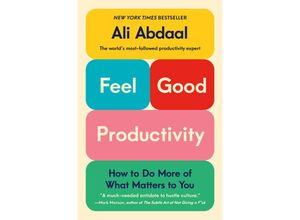 9781250865038 - Feel-Good Productivity - Ali Abdaal Gebunden