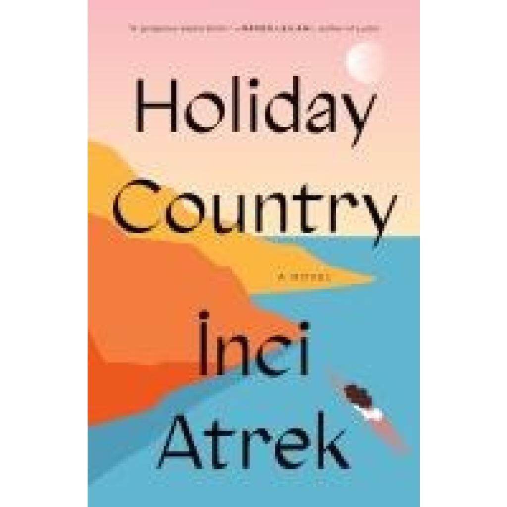 9781250889485 - Atrek Inci Holiday Country