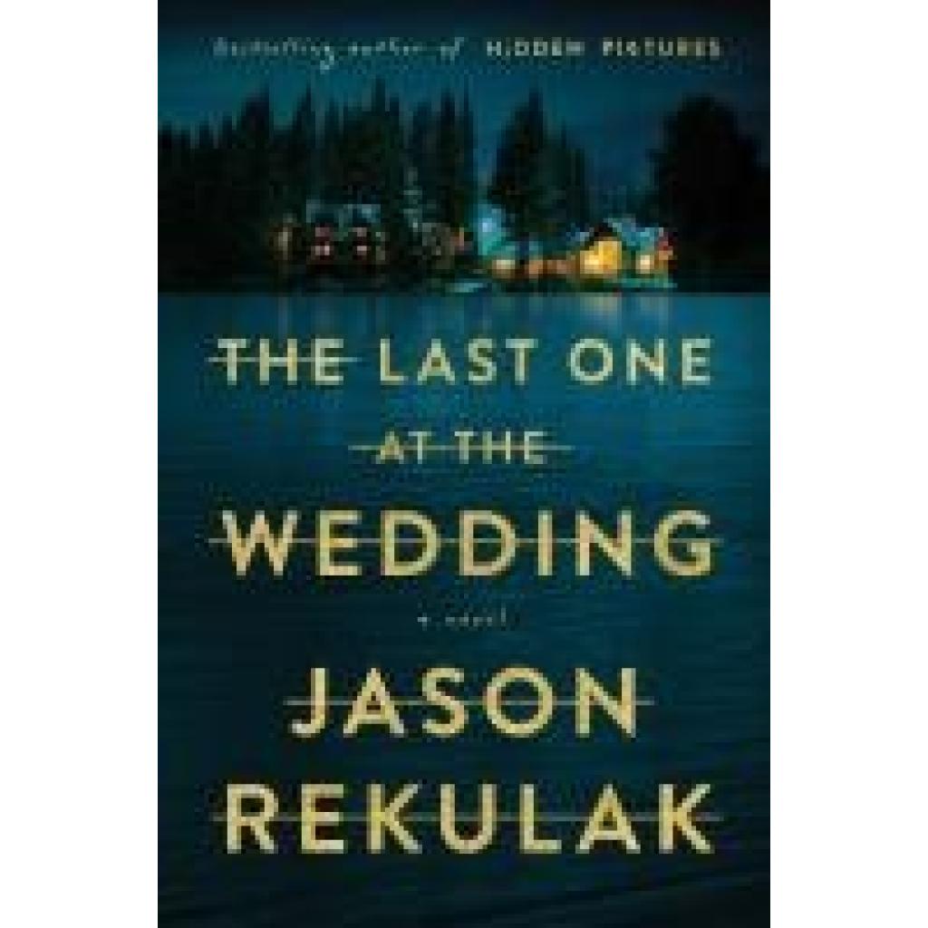 9781250895783 - Rekulak Jason The Last One at the Wedding