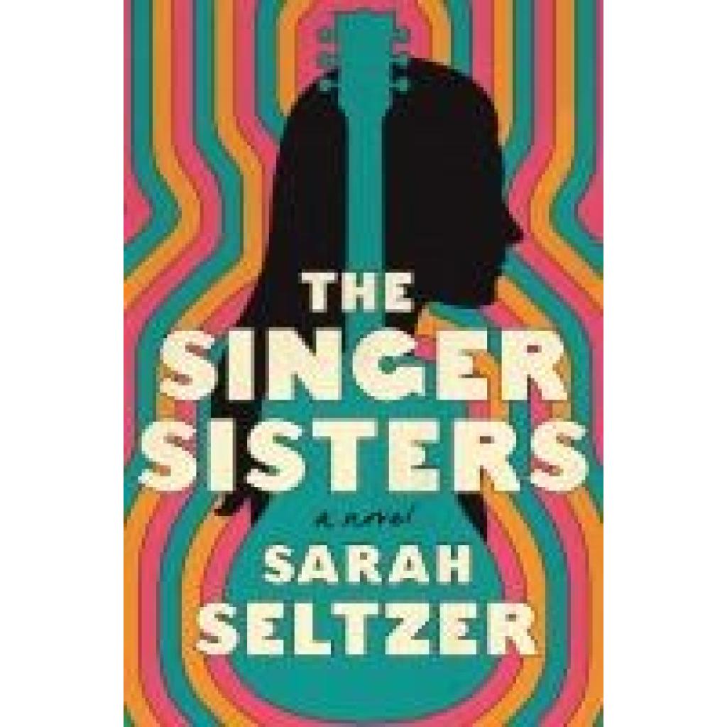 9781250907646 - Seltzer Sarah The Singer Sisters