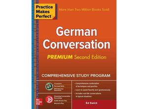 9781260143775 - Practice Makes Perfect German Conversation Premium Second Edition - Ed Swick Kartoniert (TB)