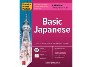 9781265100261 - Practice Makes Perfect Basic Japanese Premium Third Edition - Eriko Sato Kartoniert (TB)